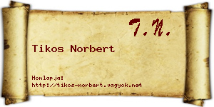 Tikos Norbert névjegykártya